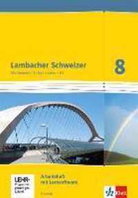 Lambacher Schweizer. 8. Schuljahr G9. Arbeitsheft plus Lösungsheft und Lernsoftware. Neubearbeitung. Hessen