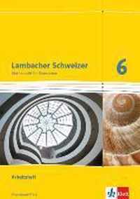 Lambacher Schweizer. 6. Schuljahr. Arbeitsheft plus Lösungsheft. Neubearbeitung. Rheinland-Pfalz