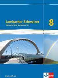 Lambacher Schweizer. 8. Schuljahr G9. Schülerbuch. Neubearbeitung. Niedersachsen