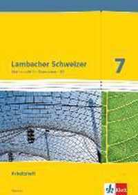 Lambacher Schweizer. 7. Schuljahr G9. Arbeitsheft mit Lösungsheft. Neubearbeitung. Hessen