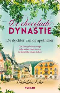 De Chocolade Dynastie 1 -   De dochter van de apotheker