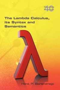 The Lambda Calculus. Its Syntax and Semantics