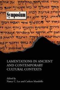 Lamentations in Ancient and Contemporary Cultural Contexts