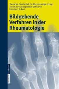 Bildgebende Verfahren in Der Rheumatologie