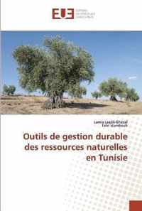 Outils de gestion durable des ressources naturelles en Tunisie