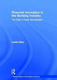 Financial Innovation in the Banking Industry