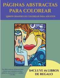 Libros grandes de colorear para adultos (Paginas abstractas para colorear)