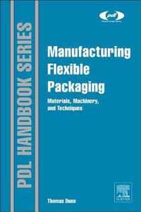 Manufacturing Flexible Packaging