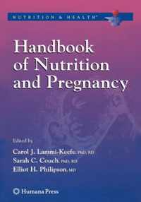 Handbook of Nutrition and Pregnancy