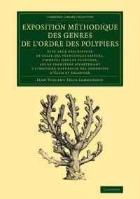 Exposition Methodique Des Genres De L'ordre Des Polypiers