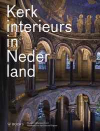 Kerkinterieurs in Nederland - Hardcover (9789462581265)