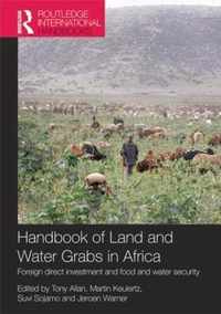 Handbook of Land and Water Grabs in Africa