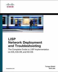 LISP Network Deployment and Troubleshooting