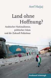 Land Ohne Hoffnung?