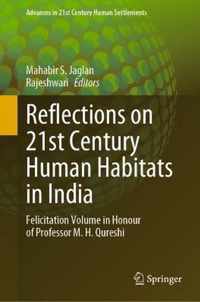 Reflections on 21st Century Human Habitats in India