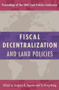 Fiscal Decentralization and Land Policies