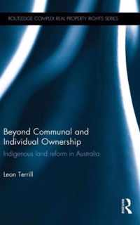 Beyond Communal and Individual Ownership