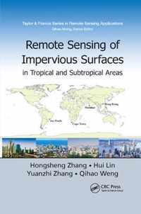 Remote Sensing of Impervious Surfaces in Tropical and Subtropical Areas