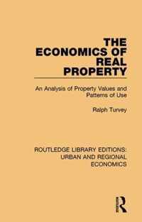 The Economics of Real Property