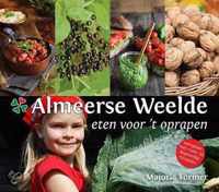 Almeerse Weelde, eten voor 't oprapen