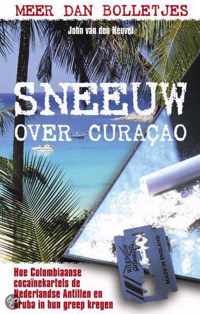 Sneeuw Over Curacao