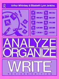 Analyze, Organize, Write