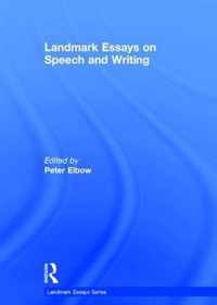 Landmark Essays on Speech and Writing