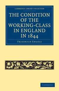 The Condition of the Working-Class in England in 1844