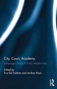 City, Court, Academy