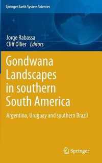 Gondwana Landscapes in southern South America