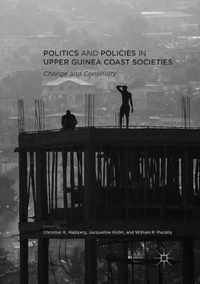 Politics and Policies in Upper Guinea Coast Societies