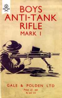 Boys Anti-Tank Rifle Mark I