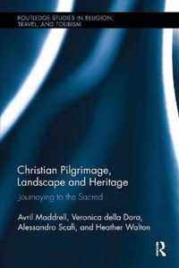 Christian Pilgrimage, Landscape and Heritage