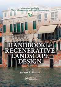 Handbook of Regenerative Landscape Design