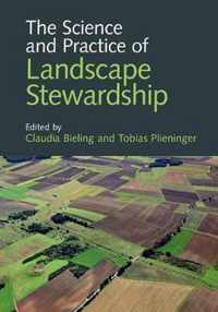 The Science and Practice of Landscape Stewardship