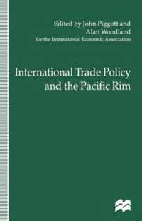 International Trade Policy and the Pacific Rim