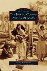 Tohono O'Odham and Pimeria Alta