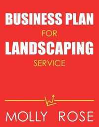 Business Plan For Landscaping Service