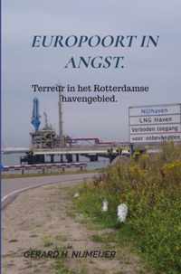 Europoort in angst