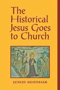 The Historical Jesus Goes to Church