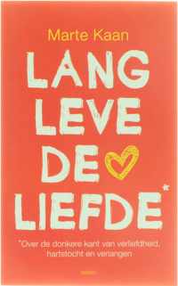 Lang leve de liefde