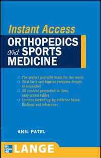 LANGE Instant Access Orthopedics and Sports Medicine