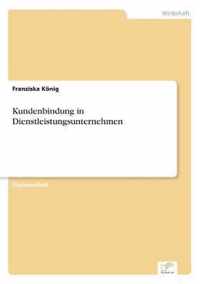 Kundenbindung in Dienstleistungsunternehmen