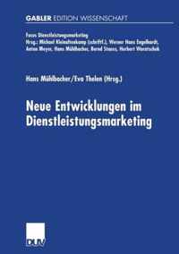 Neue Entwicklungen Im Dienstleistungsmarketing