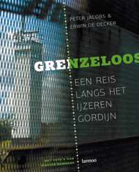 Grenzeloos; Een Reis Langs Het Ijzeren Gordijn