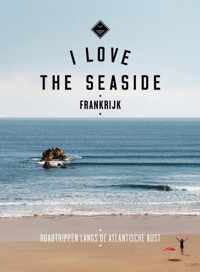 I Love the Seaside  -   Frankrijk