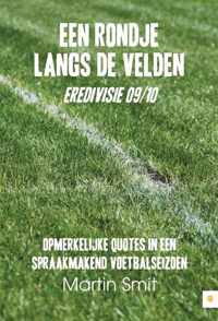 Een Rondje Langs De Velden, Eredivisie 09/10