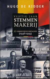 50 jaar stemmenmakerij (1946-1995) - H. de Ridder