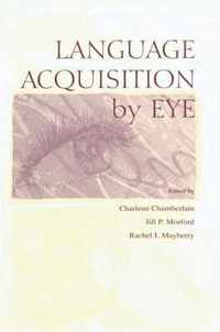 Language Acquisition by Eye