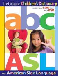 The Gallaudet Children's Dictionary of American Sign Language